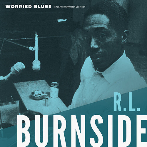 R.L. Burnside: Worried Blues - VINYL