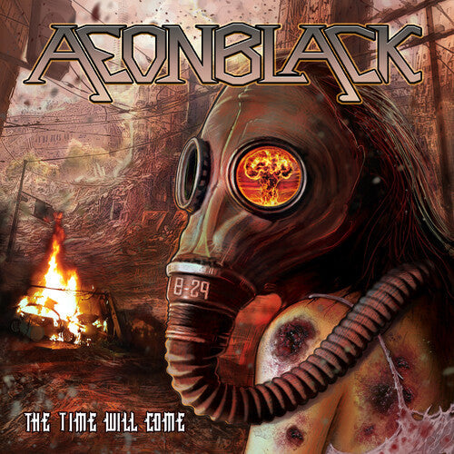 Aeonblack: The Time Will Come - COMPACT DISCS