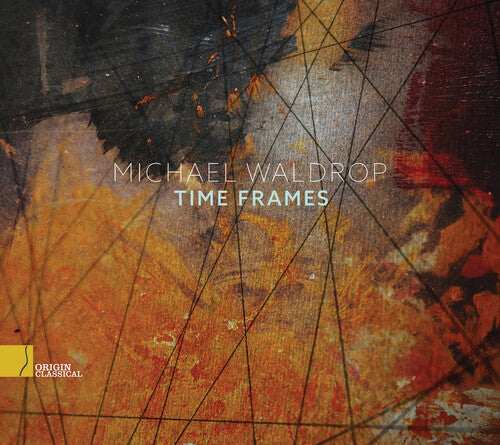 Waldrop: Time Frames - COMPACT DISCS
