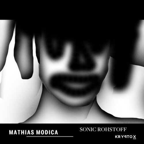 Mathias Modica: Sonic Rohstoff - VINYL