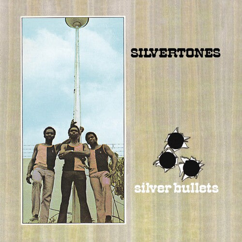 The Silvertones: Silver Bullets: Expanded Original Album - COMPACT DISCS