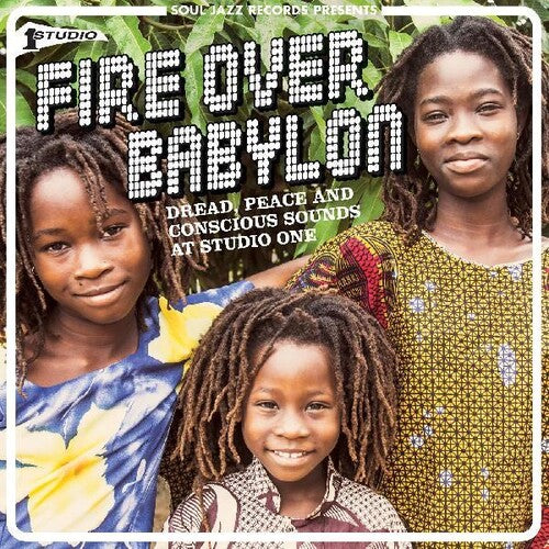 Soul Jazz Records Presents: Fire Over Babylon: Dread, Peace And Conscious Sounds at Studio One - COMPACT DISCS