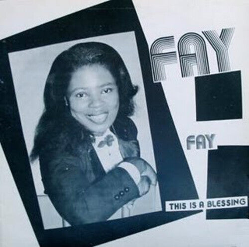 Fay: This Is A Blessing - VINYL