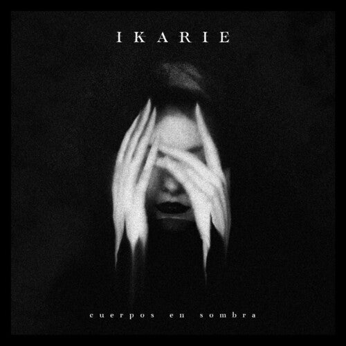 Ikarie: Cuerpos En Sombra - COMPACT DISCS