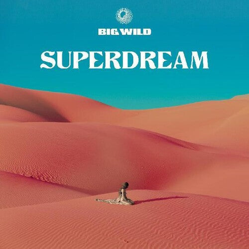 Big Wild: Superdream - VINYL