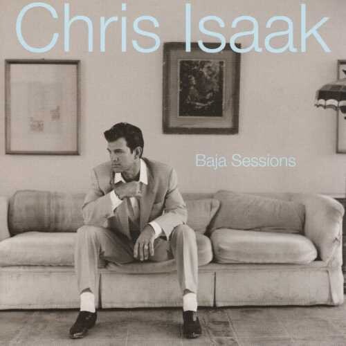 Chris Isaak: Baja Sessions - COMPACT DISCS
