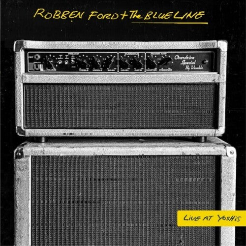 Robben Ford & the Blue Line: Live At Yoshi's - VINYL