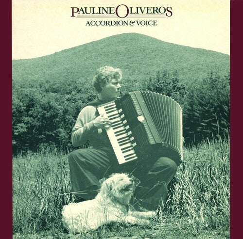 Pauline Oliveros: Accordion & Voice - VINYL