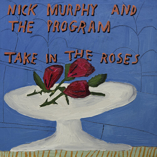 Nick Murphy & The Program: Take In The Roses (BLUE vinyl) - VINYL