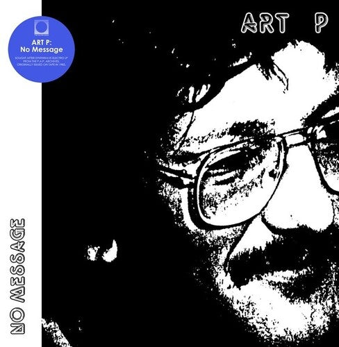 Art P: No Message - VINYL