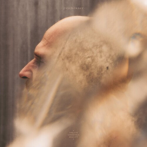 Psychonaut: Violate Consensus Reality - VINYL