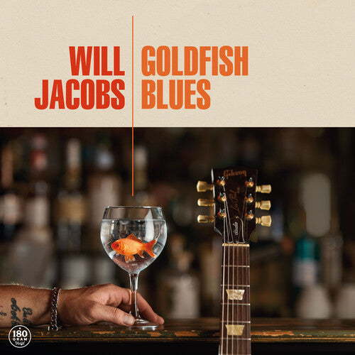 Will Jacobs: Goldfish Blues - VINYL