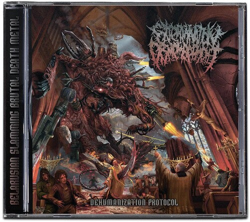 Extermination Dismemberment: Dehumanization Protocol - COMPACT DISCS