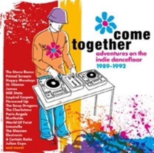 Come Together: Adventures on the Indie Dancefloor: Come Together: Adventures On The Indie Dancefloor 1989-1992 / Various - COMPACT DISCS