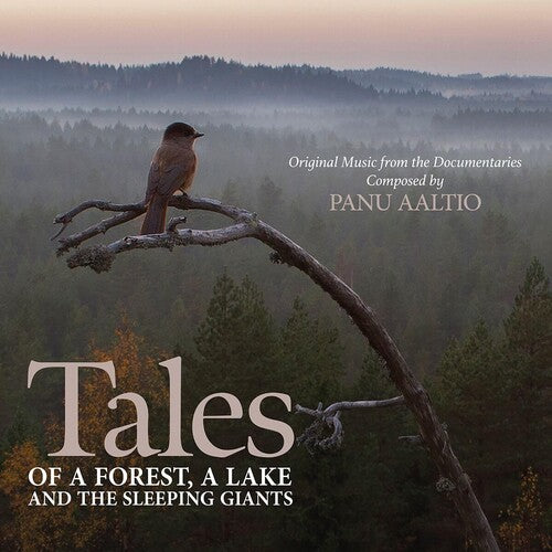 Panu Aaltio: Tales Of A Forest A Lake & The Sleeping Giants (Original Soundtrack) - COMPACT DISCS
