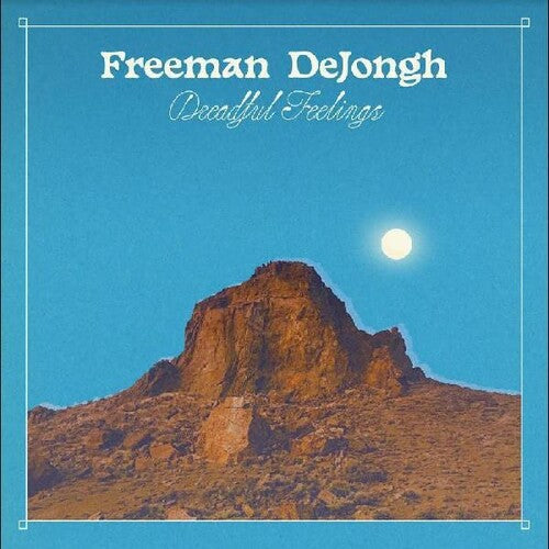 Freeman Dejongh: Dreadful Feelings - VINYL