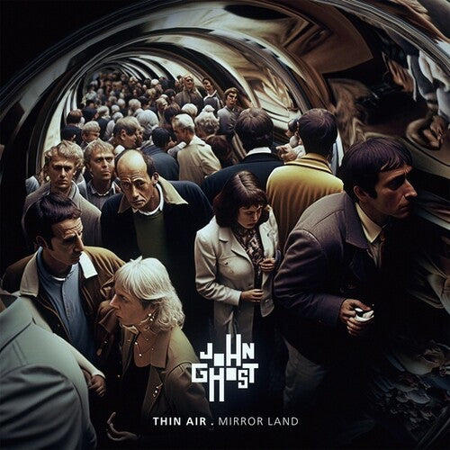 John Ghost: Thin Air . Mirror Land - VINYL