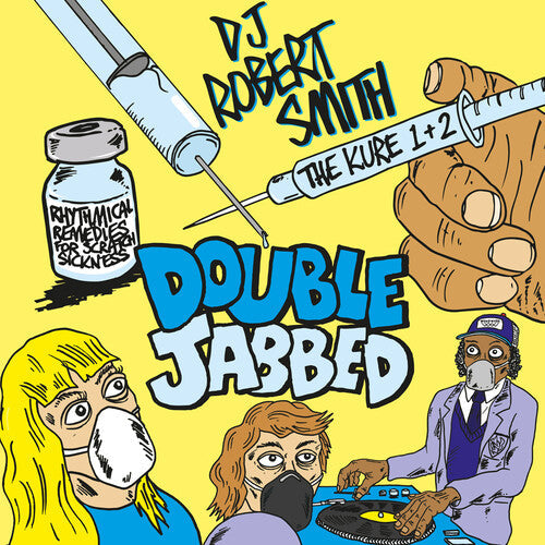 DJ Robert Smith: Double Jabbed - VINYL