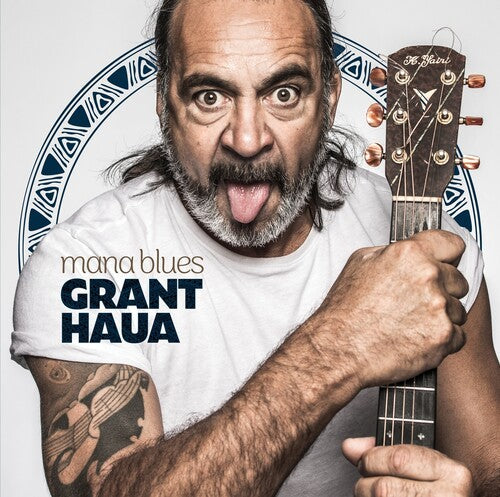 Grant Haua: Mana Blues - VINYL
