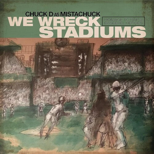 Chuck D: We Wreck Stadiums - VINYL