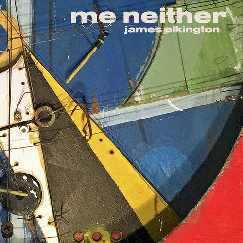 James Elkington: Me Neither - VINYL