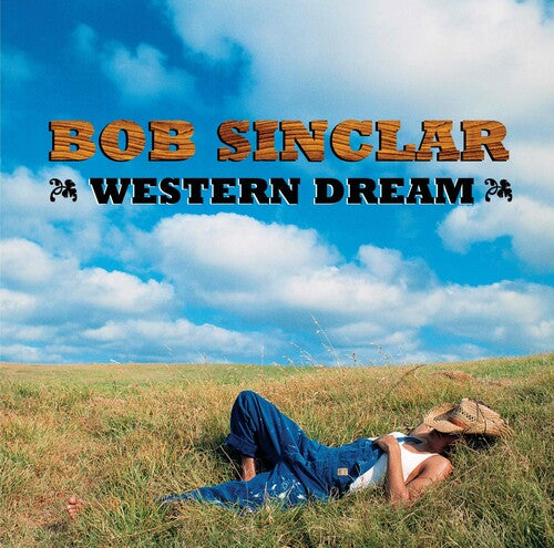 Bob Sinclar: Western Dreams - VINYL