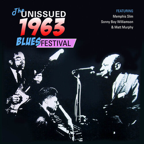 Williamson, Sonny Boy / Slim, Memphis / Murphy, Matt: The Unissued 1963 Blues Festival - COMPACT DISCS