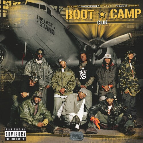Boot Camp Clik: The Last Stand - VINYL