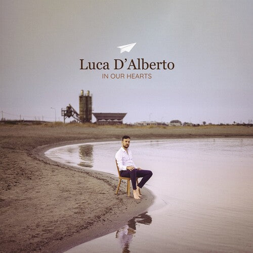 Luca D'Alberto: In Our Hearts - VINYL