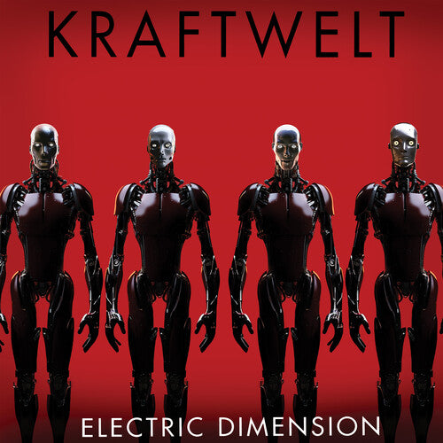 Kraftwelt: Electric Dimension - VINYL