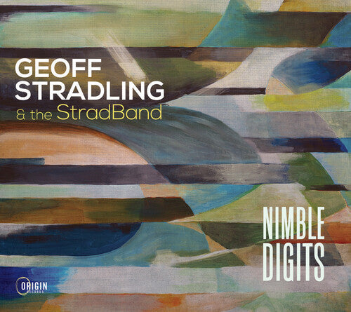 Geoff Stradling & the Stradband: Nimble Digits - COMPACT DISCS