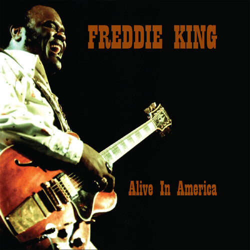 Freddie King: Alive in America - VINYL