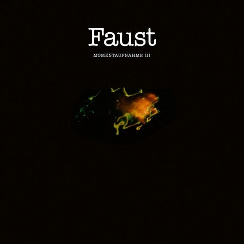 Faust: Momentaufnahme III - VINYL