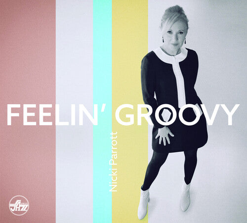 Nicki Parrott: Feelin' Groovy - COMPACT DISCS