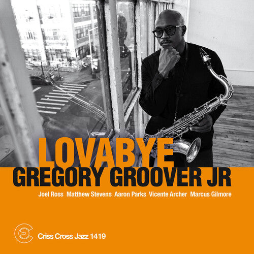 Gregory Groover Jr. Sextet: Lovabye - COMPACT DISCS