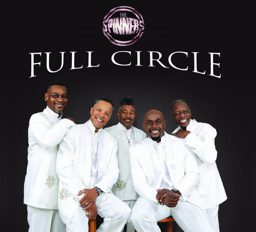 The Spinners: Full Circle - COMPACT DISCS
