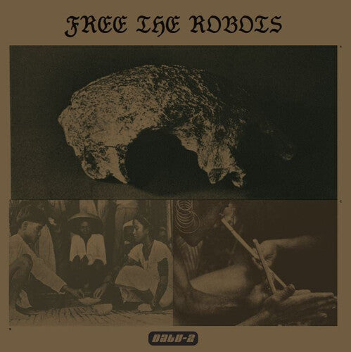 Free the Robots: Datu 2 - VINYL