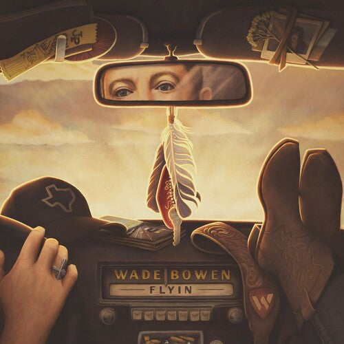 Wade Bowen: Flyin - VINYL