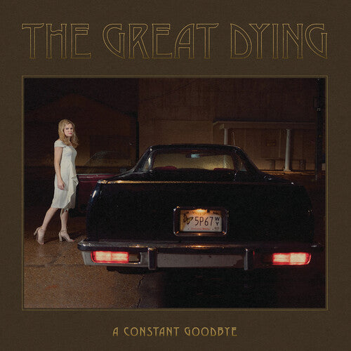 Great Dying: A Constant Goodbye - VINYL