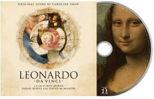 Caroline Shaw: Leonardo da Vinci: A Film by Ken Burns (Original Score) - COMPACT DISCS