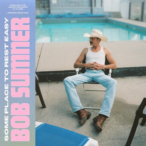 Bob Sumner: Some Place To Rest Easy - VINYL