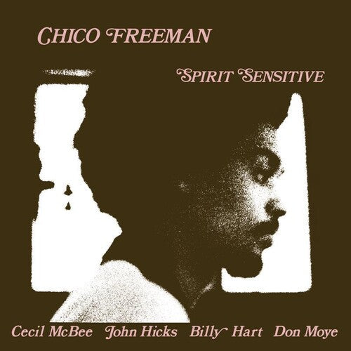 Chico Freeman: Spirit Sensitive - VINYL
