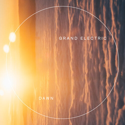 Grand Electric: Dawn - VINYL