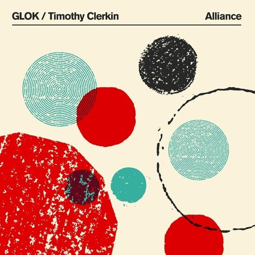 Glok / Clerkin, Timothy: Alliance - VINYL