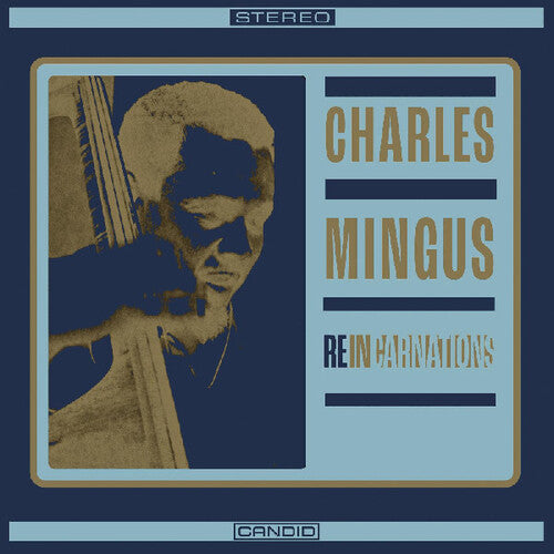 Charles Mingus: Reincarnations - COMPACT DISCS