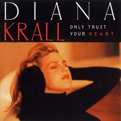 Diana Krall: Only Trust Your Heart - VINYL
