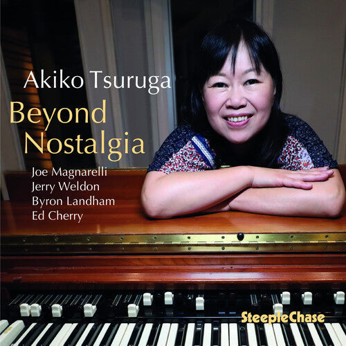 Akiko Tsuruga: Beyond Nostalgia - COMPACT DISCS