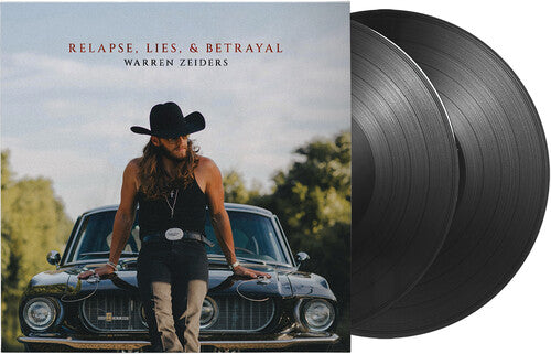 Warren Zeiders: Relapse, Lies, & Betrayal - VINYL