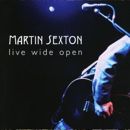 Martin Sexton: Live Wide Open - VINYL