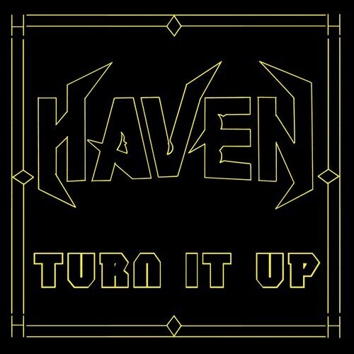 Haven: Turn It Up - COMPACT DISCS